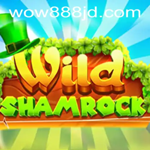 Discover the Adventure of WildShamrock: A Thrilling Journey with wow888